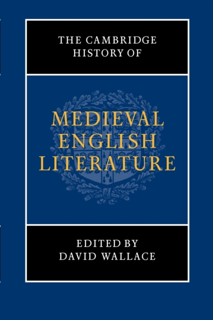 The Cambridge History of Medieval English Literature, Paperback / softback Book