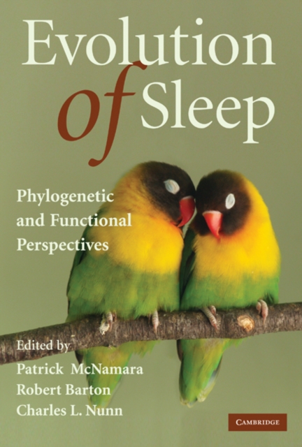 Evolution of Sleep : Phylogenetic and Functional Perspectives, Hardback Book