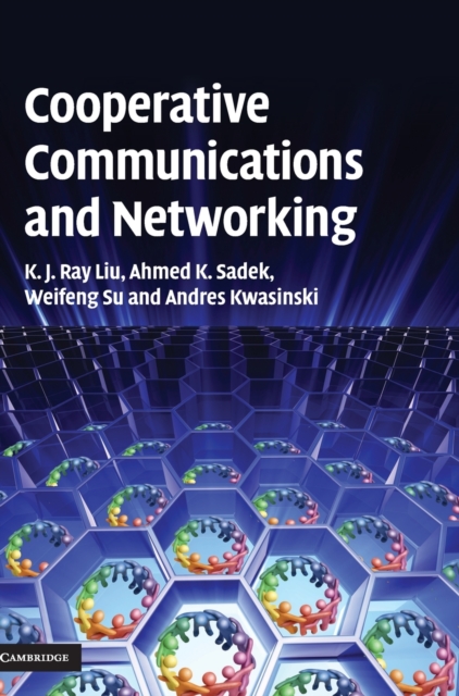Cooperative Communications and Networking, Hardback Book