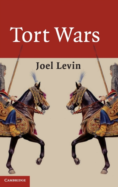 Tort Wars, Hardback Book