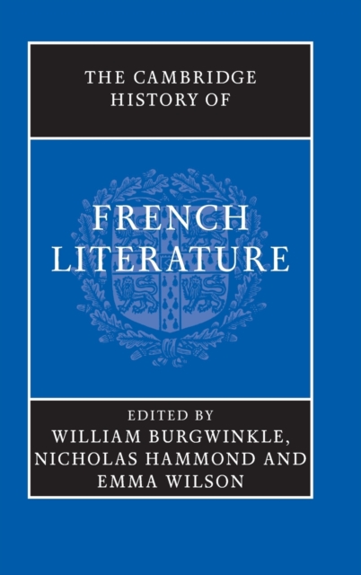 The Cambridge History of French Literature, Hardback Book