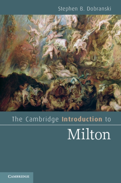 The Cambridge Introduction to Milton, Hardback Book