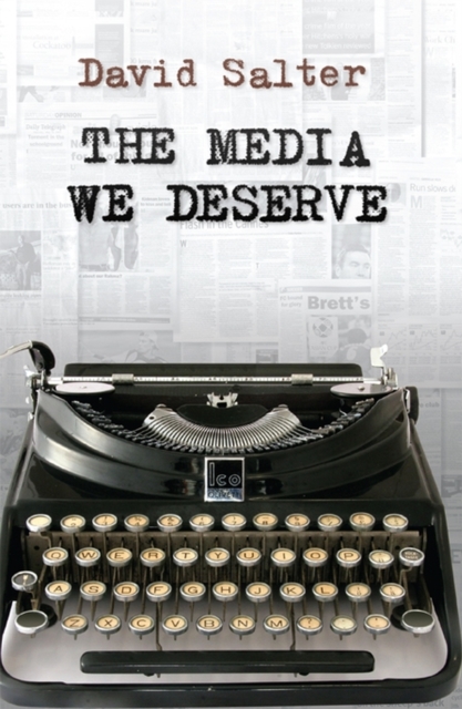 The Media We Deserve, Paperback / softback Book
