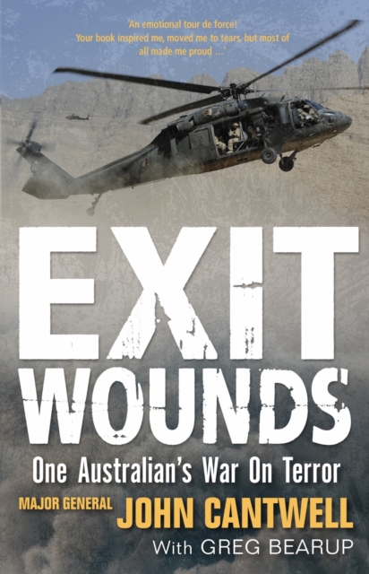 Exit Wounds Updated Edition : One Australian's War On Terror, Paperback / softback Book