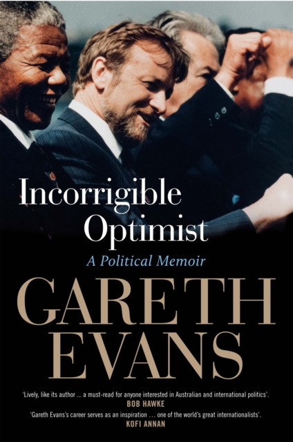 Incorrigible Optimist : A Political Memoir, Hardback Book