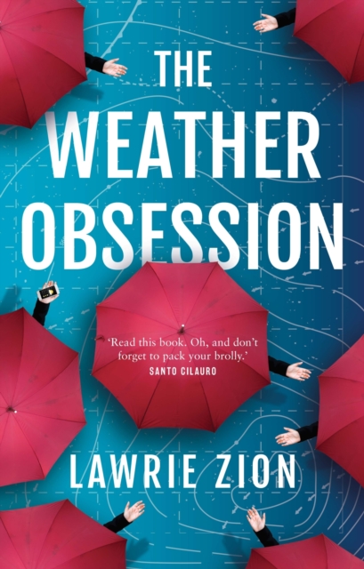 The Weather Obsession, Paperback / softback Book