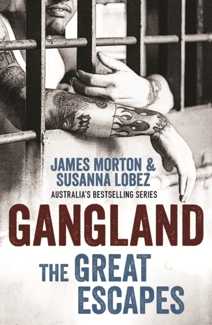 Gangland: The Great Escapes, Paperback / softback Book