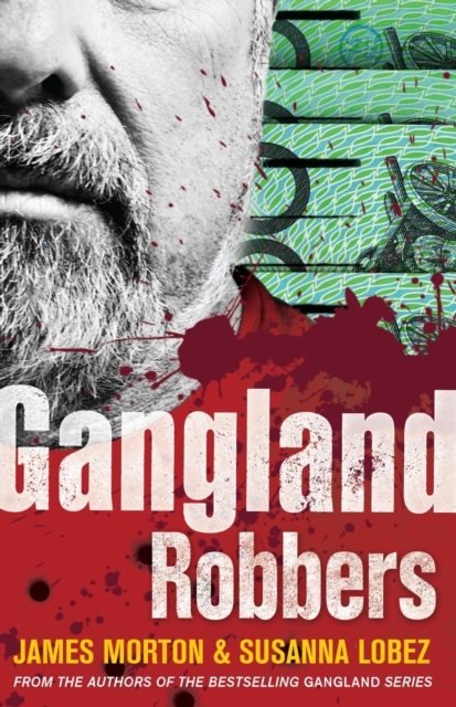 Gangland Robbers, Paperback / softback Book