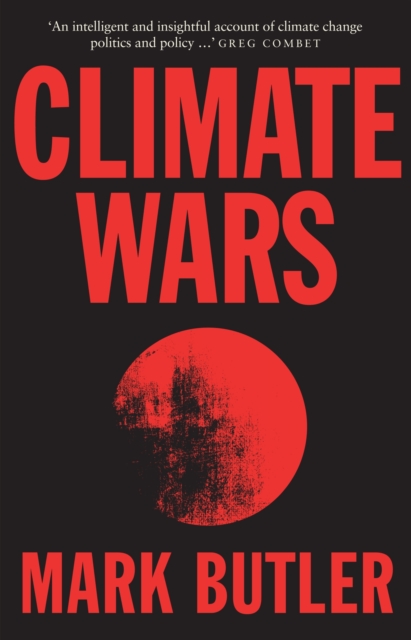 Climate Wars, Paperback / softback Book