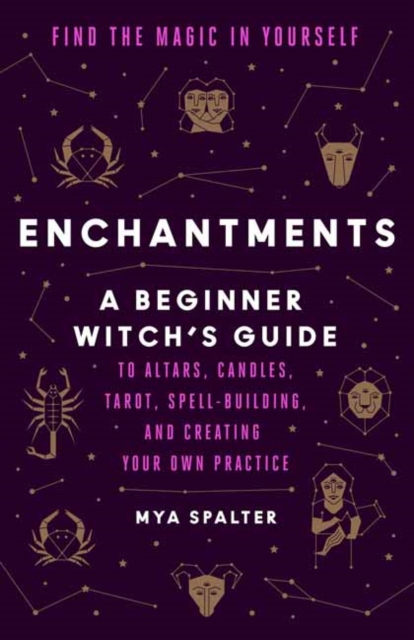 Enchantments : Find the Magic in Yourself, Paperback / softback Book