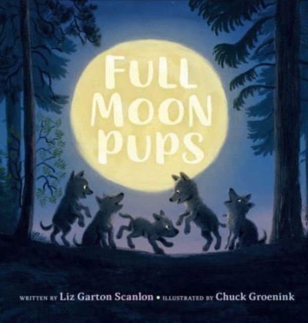 Full Moon Pups, Hardback Book
