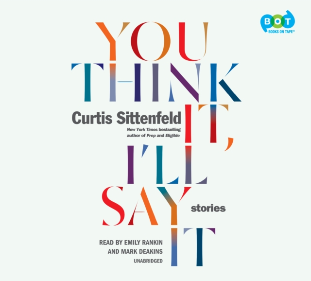 You Think It, I'll Say It, eAudiobook MP3 eaudioBook