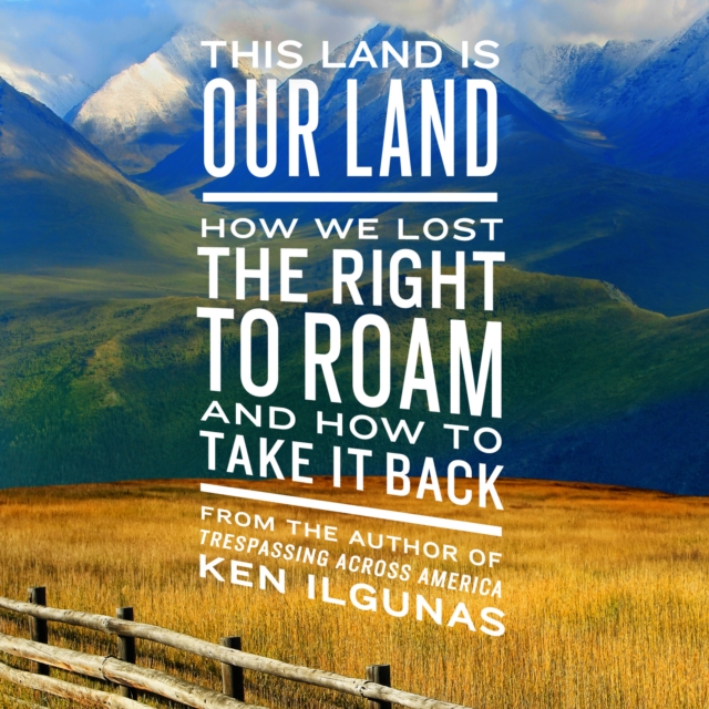 This Land Is Our Land, eAudiobook MP3 eaudioBook