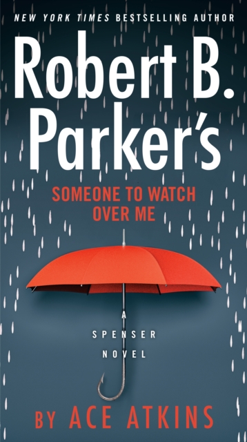 Robert B. Parker's Someone to Watch Over Me, EPUB eBook
