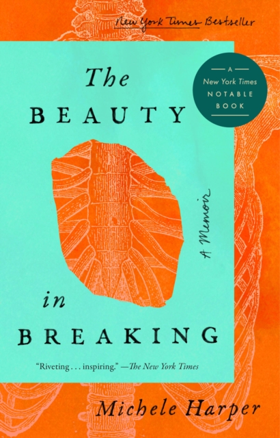 The Beauty In Breaking, Paperback / softback Book