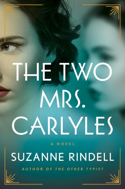 The Two Mrs. Carlyles, Hardback Book