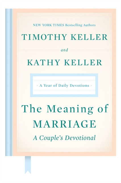 Meaning of Marriage: A Couple's Devotional, EPUB eBook