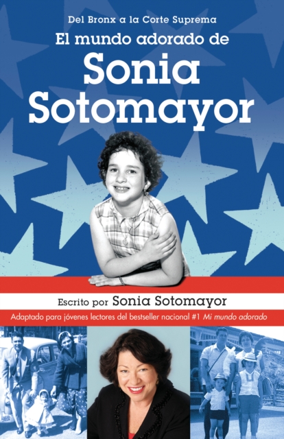 El mundo adorado de Sonia Sotomayor, EPUB eBook