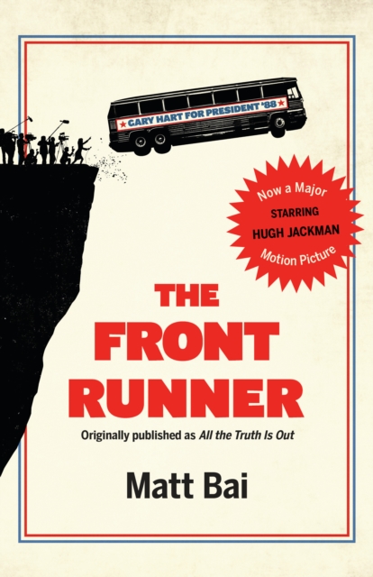Front Runner (All the Truth Is Out Movie Tie-in), EPUB eBook