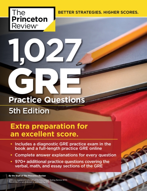 1,027 GRE Practice Questions : GRE Prep for an Excellent Score, Paperback / softback Book