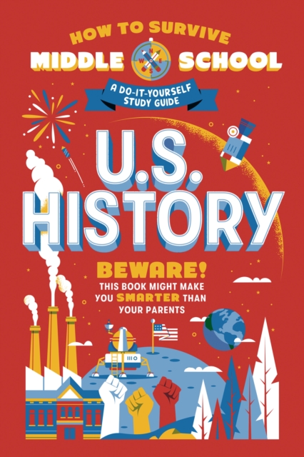 How to Survive Middle School: U.S. History, EPUB eBook