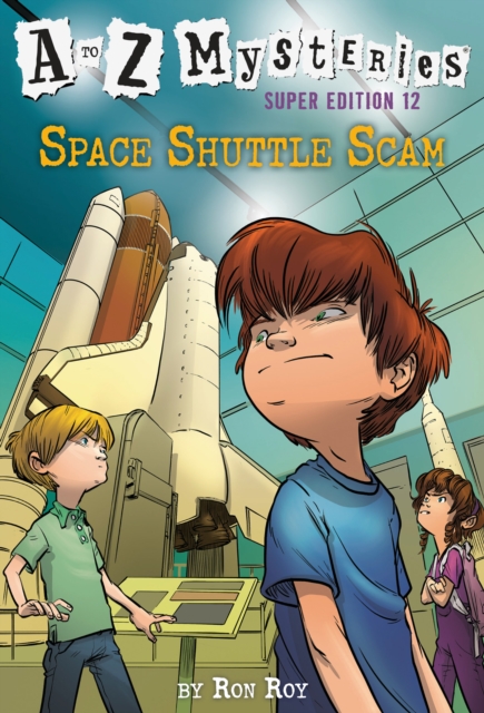 to Z Mysteries Super Edition #12: Space Shuttle Scam, EPUB eBook