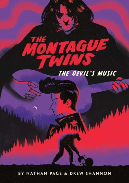 The Montague Twins #2: The Devil's Music : (A Graphic Novel), Hardback Book