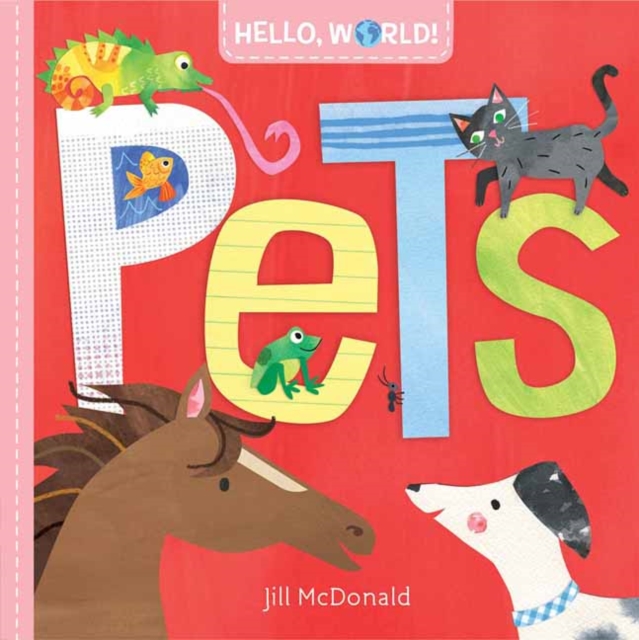 Hello, World! Pets, Board book Book