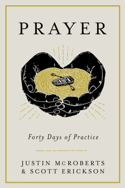 Prayer: Forty Days of Practice, EPUB eBook