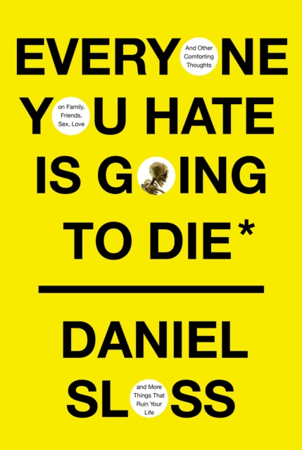 Everyone You Hate Is Going to Die, EPUB eBook