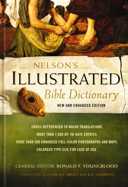 Nelson's Illustrated Bible Dictionary : New and Enhanced Edition, EPUB eBook