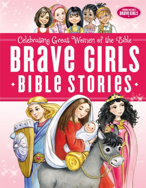 Brave Girls Bible Stories, Hardback Book