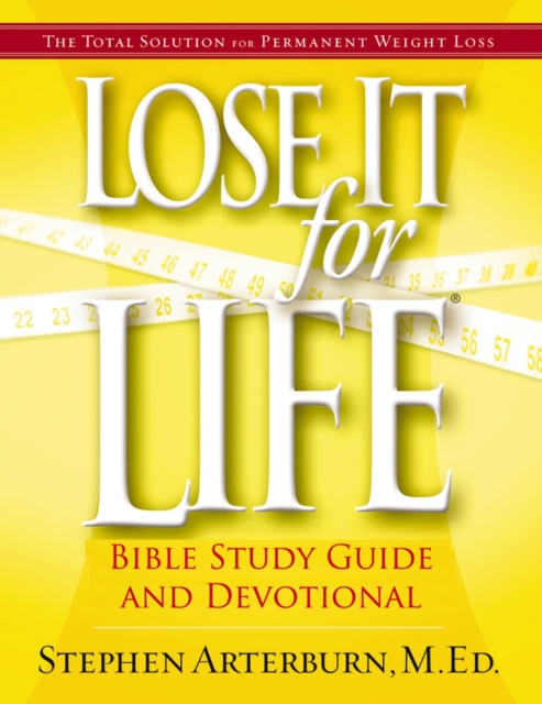 Lose It For Life : Bible Study Guide and Devotional, Volume 2, EPUB eBook
