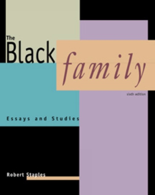 The Black Family : Essays and Studies, Paperback / softback Book