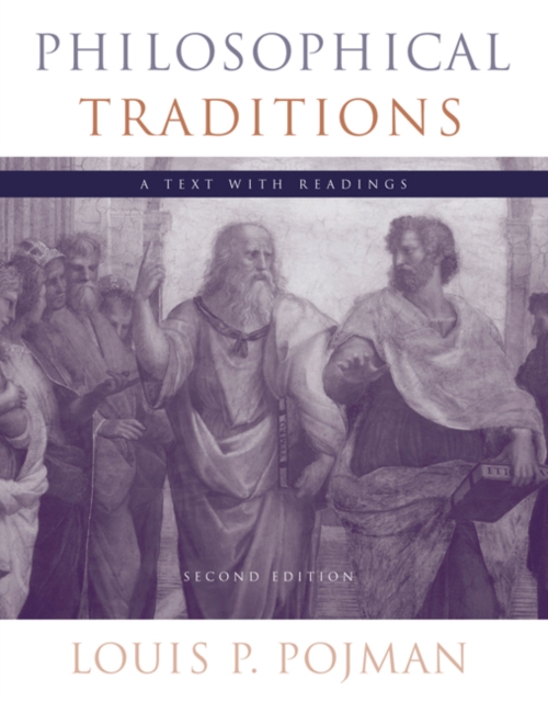 Philosophical Traditions : A Text with Readings, Paperback / softback Book