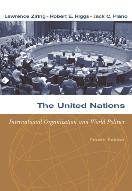 The United Nations : International Organization and World Politics, Paperback / softback Book