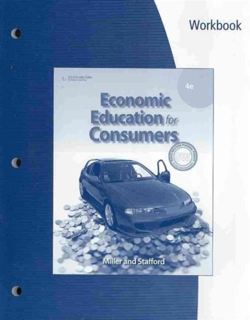 Workbook for Miller/Stafford's Economic Education for Consumers, 4th, Paperback / softback Book