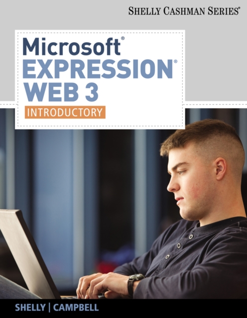 Microsoft (R) Expression Web 3 : Introductory, Paperback Book