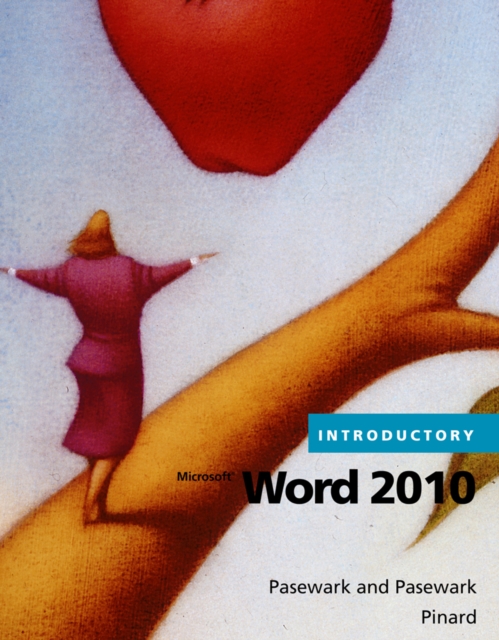 Microsoft (R) Word 2010 Introductory, Hardback Book