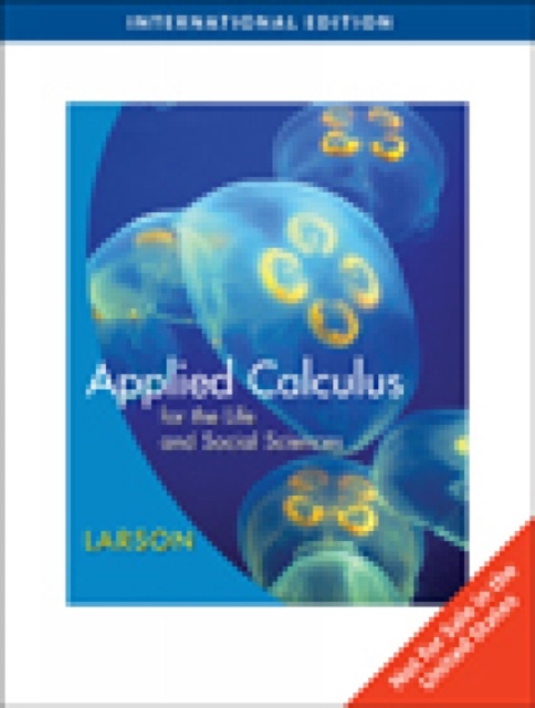 Applied Calculus for the Life and Social Sciences, Paperback Book