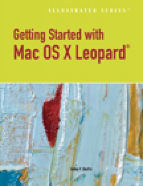 Getting Started with Macintosh OS X Leopard, Paperback Book