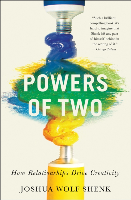 Powers of Two : How Relationships Drive Creativity, EPUB eBook