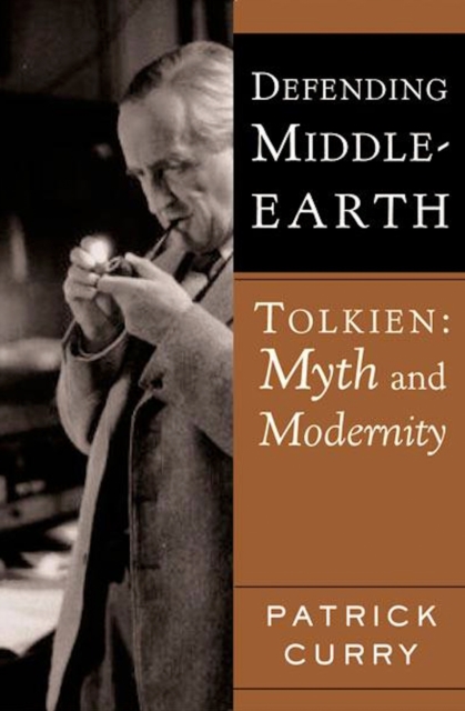 Defending Middle-Earth : Tolkien: Myth and Modernity, EPUB eBook