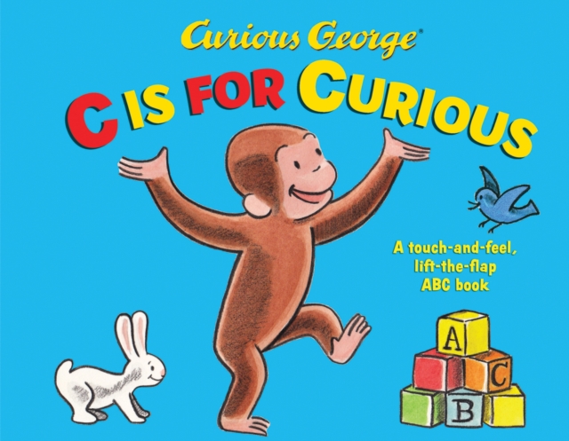 Curious George C is for Curious, Hardback Book
