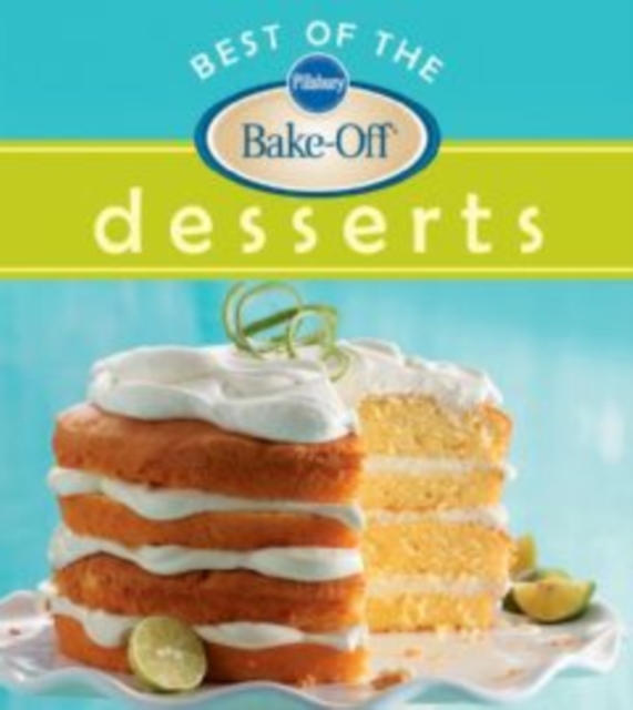 Pillsbury Best Of The Bake-Off Desserts, EPUB eBook