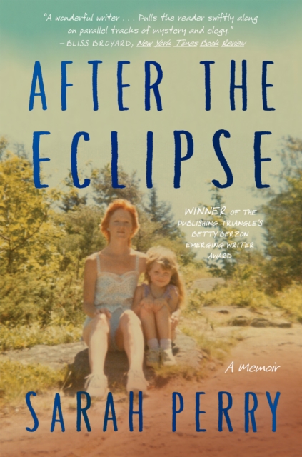 After the Eclipse : A Memoir, EPUB eBook