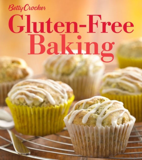 Betty Crocker Gluten-Free Baking, Paperback Book
