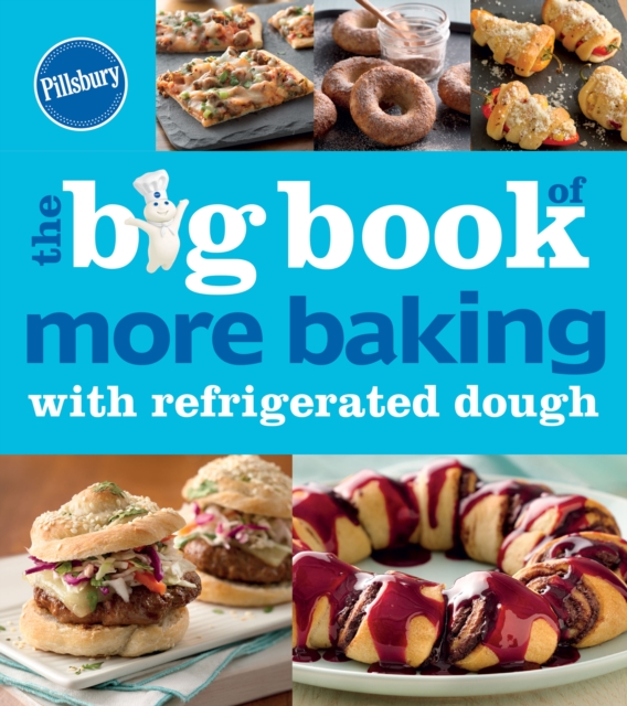 The Big Book of More Baking with Refrigerated Dough, EPUB eBook