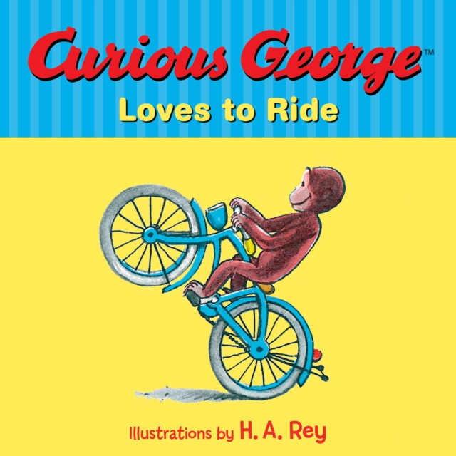 Curious George Loves to Ride, EPUB eBook