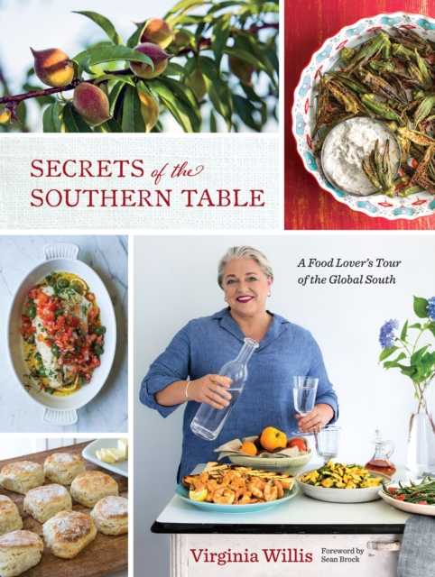 Secrets of the Southern Table : A Food Lover's Tour of the Global South, EPUB eBook